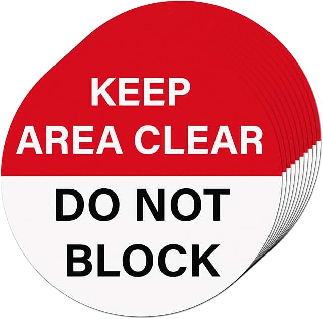 Floor Keep Area Clear Do Not Block Sign