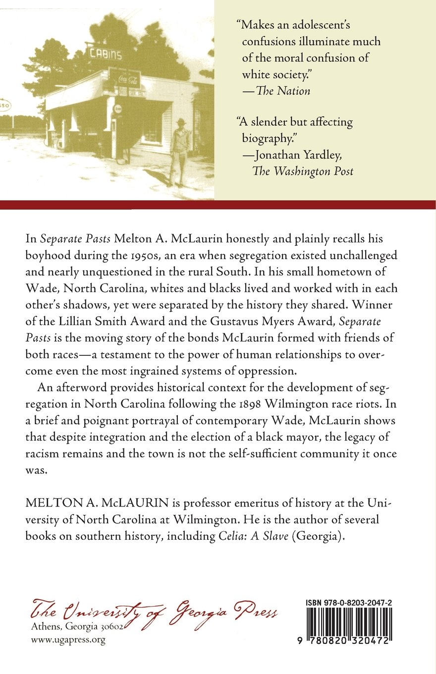Separate Pasts: Growing Up White in the Segregated South (Brown Thrasher Books)
