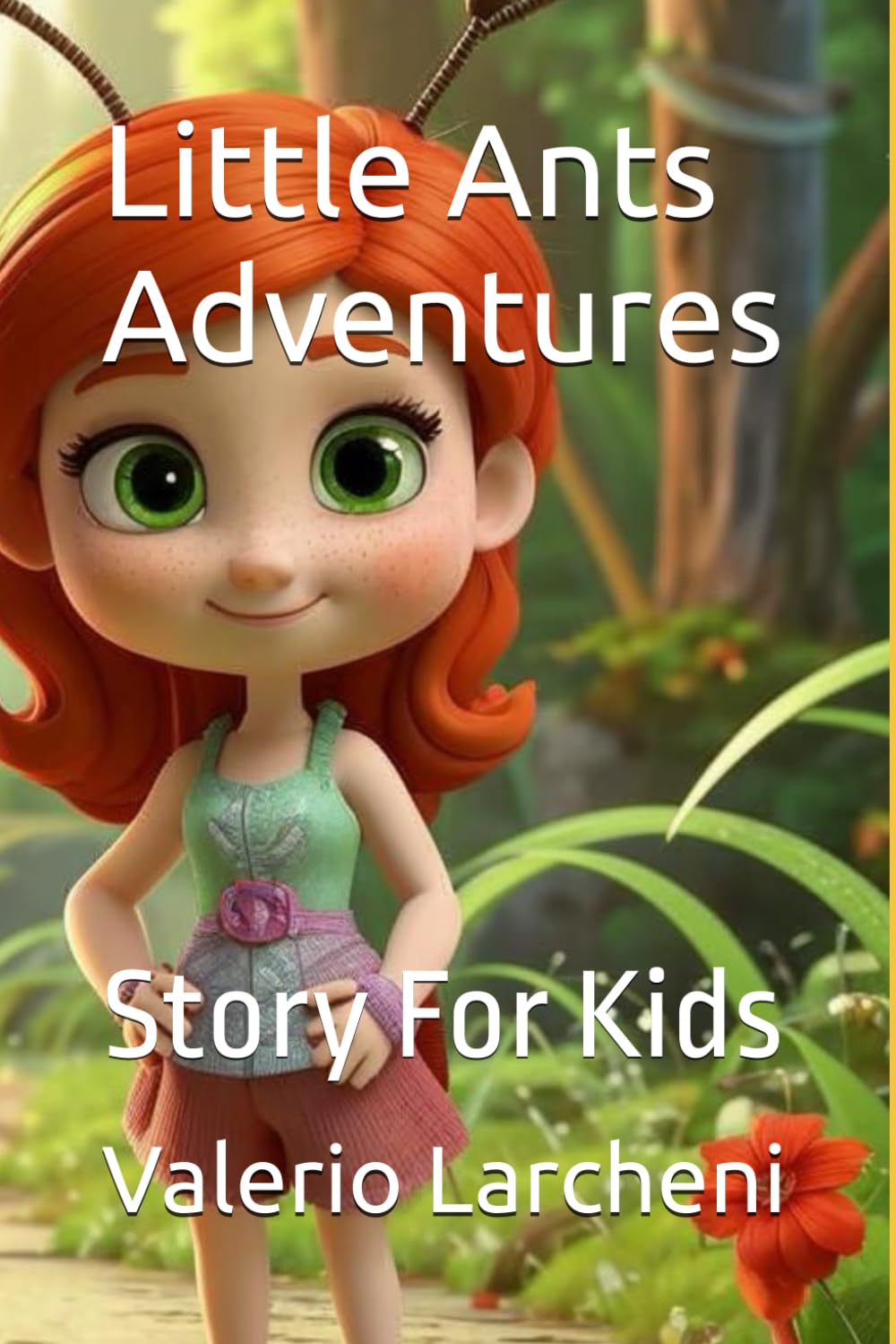 Little Ants Adventures: Story For Kids