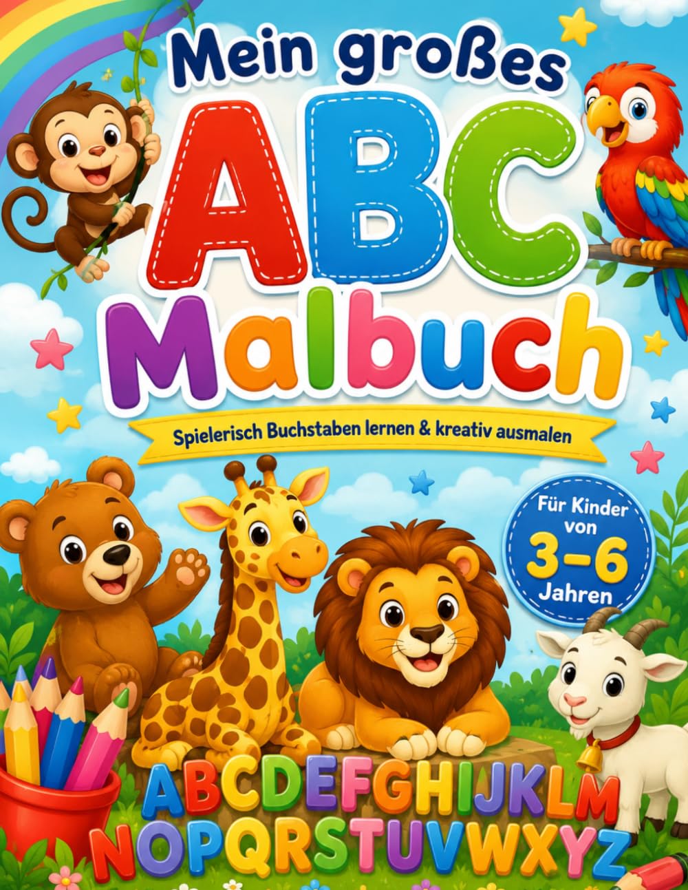 Das große Tier-ABC Malbuch – Buchstaben lernen mit Spaß! | Einfache und süße Ausmalbilder für kleine Kinder | Vorschule, Kindergarten und Zuhause: Mit ... Ausmalbildern zum spielerischen Lernen
