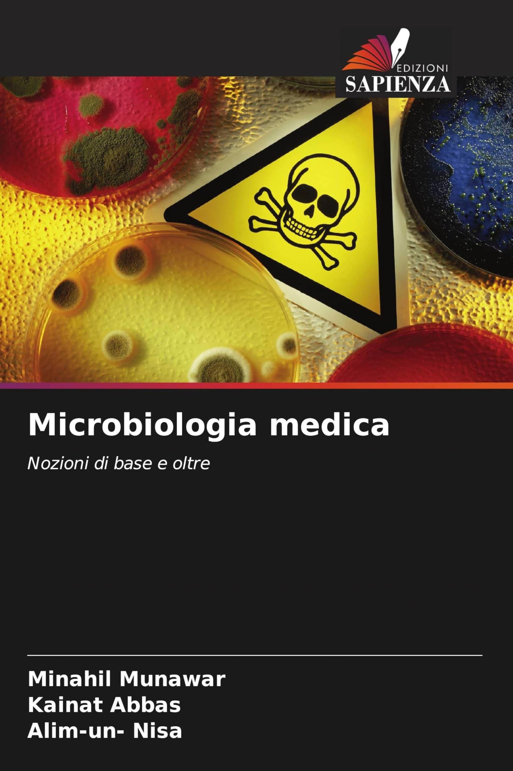 Microbiologia medica: Nozioni di base e oltre