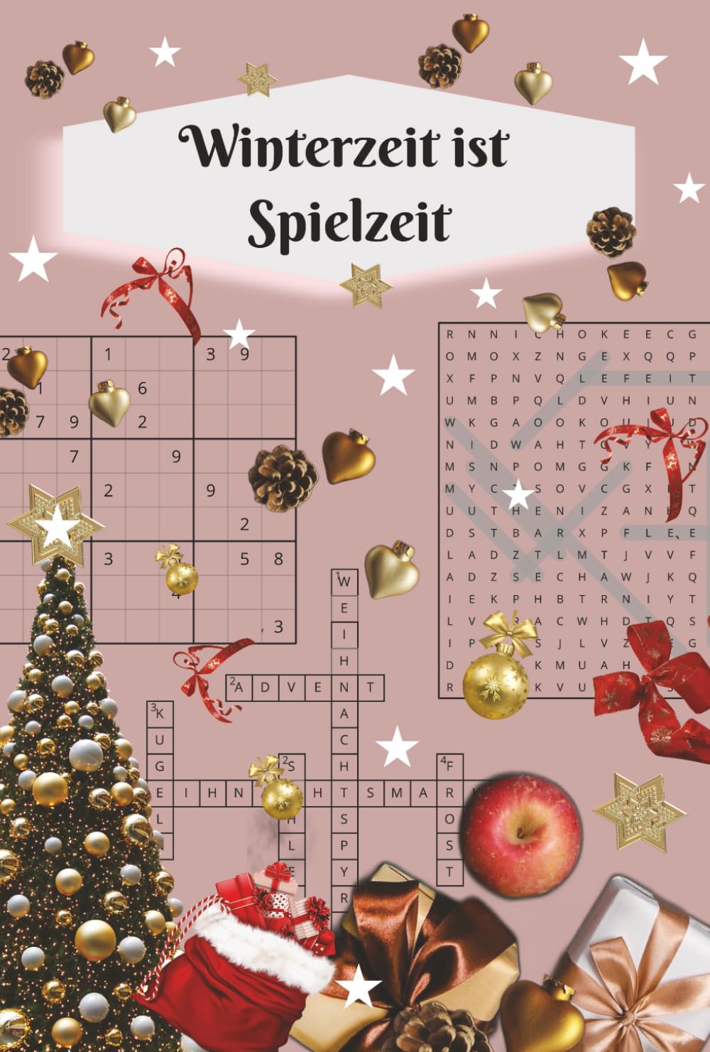 Winterzeit ist Spielzeit – Das große Multi-Spielbuch für Kinder & Erwachsene: Das große Weihnachts- & Neujahrs-Funbook
