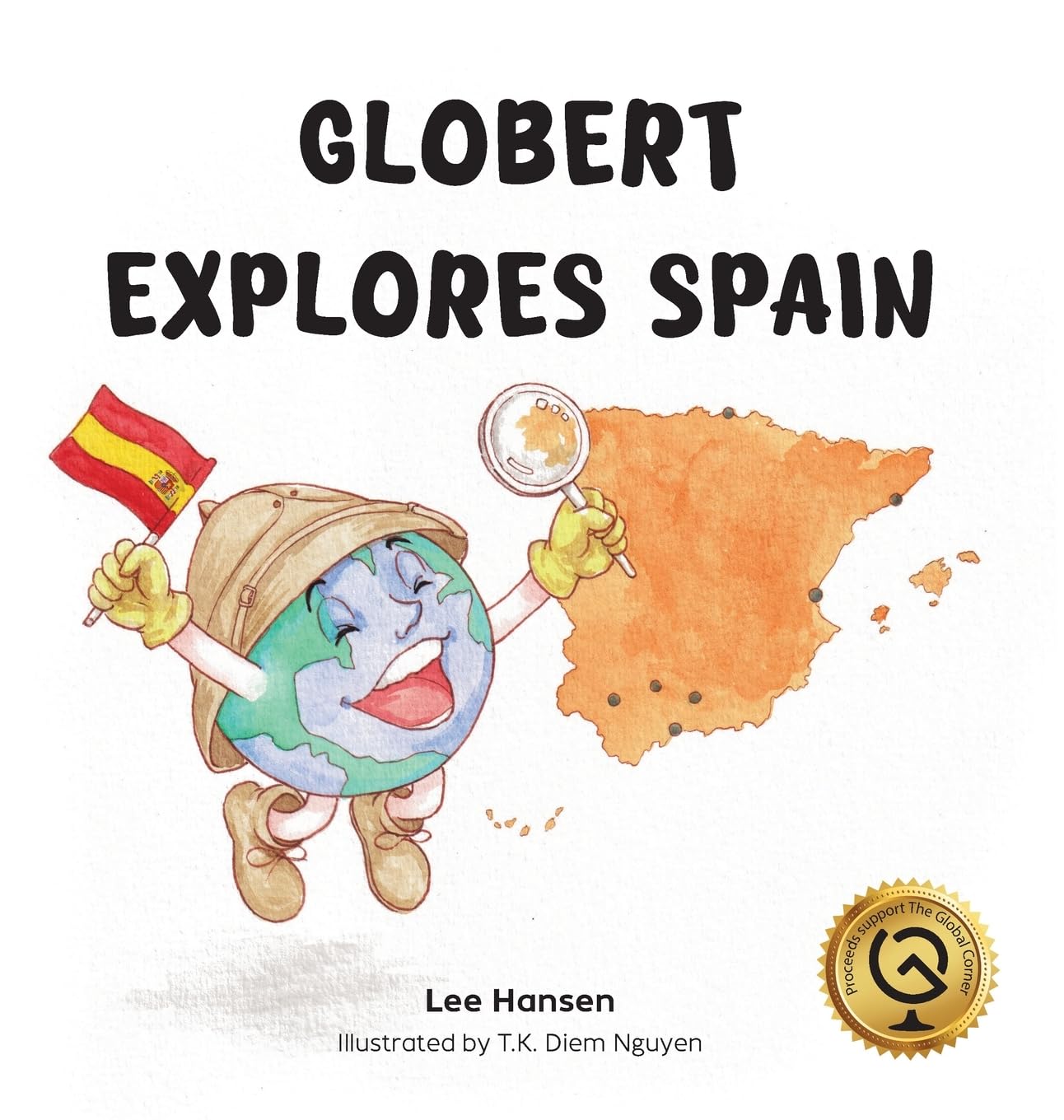 Globert Explores Spain (Globert's Adventures)