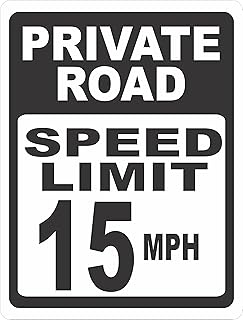 Private Road Speed Limit 15 MPH Sign. 12x18 Metal. Help Keep Speeds Down in Neighborhoods.