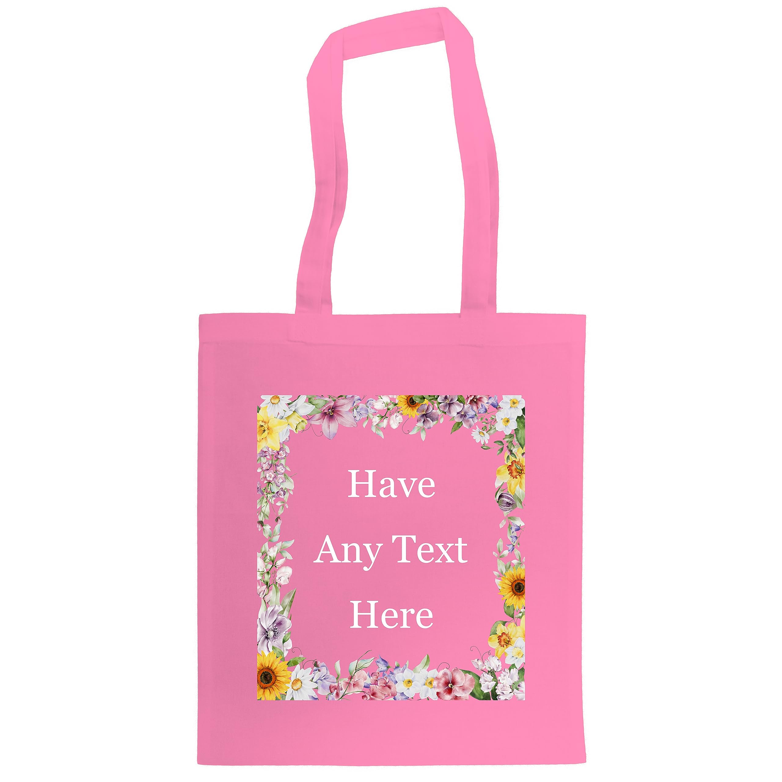 Personalised Watercolour Floral Border Any Text Tote Bag. Shopping Bag. Custom Printed. 10 BAG COLOURS. 13 Text Colours 100% Cotton. Any Name (True Pink)