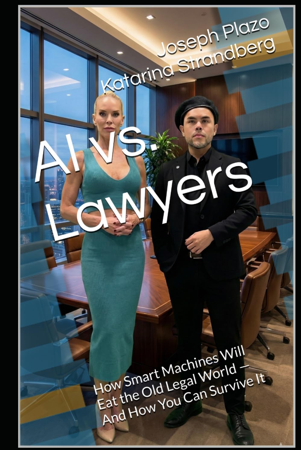 AI vs. Lawyers: How Smart Machines Will Eat the Old Legal World — And How You Can Survive It
