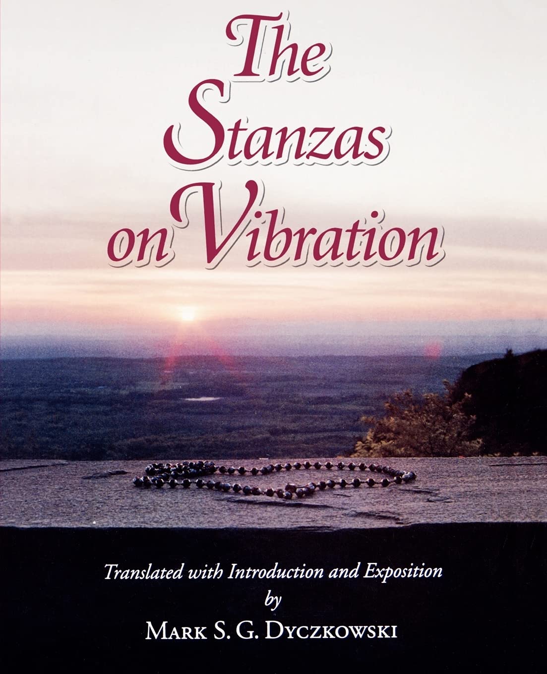 The Stanzas on Vibration: The SpandaKarika with, Dyczkowski+-