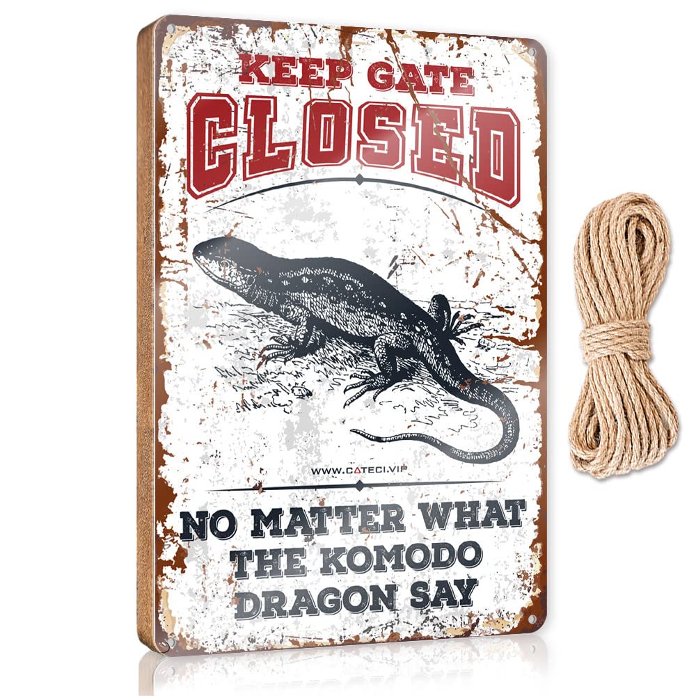 Yyhleh One Color Signs For Kitchen Fall Porch Sign Keep Gate Closed No Matter What The Komodo Dragon Say Wooden Sign(15X28cm)