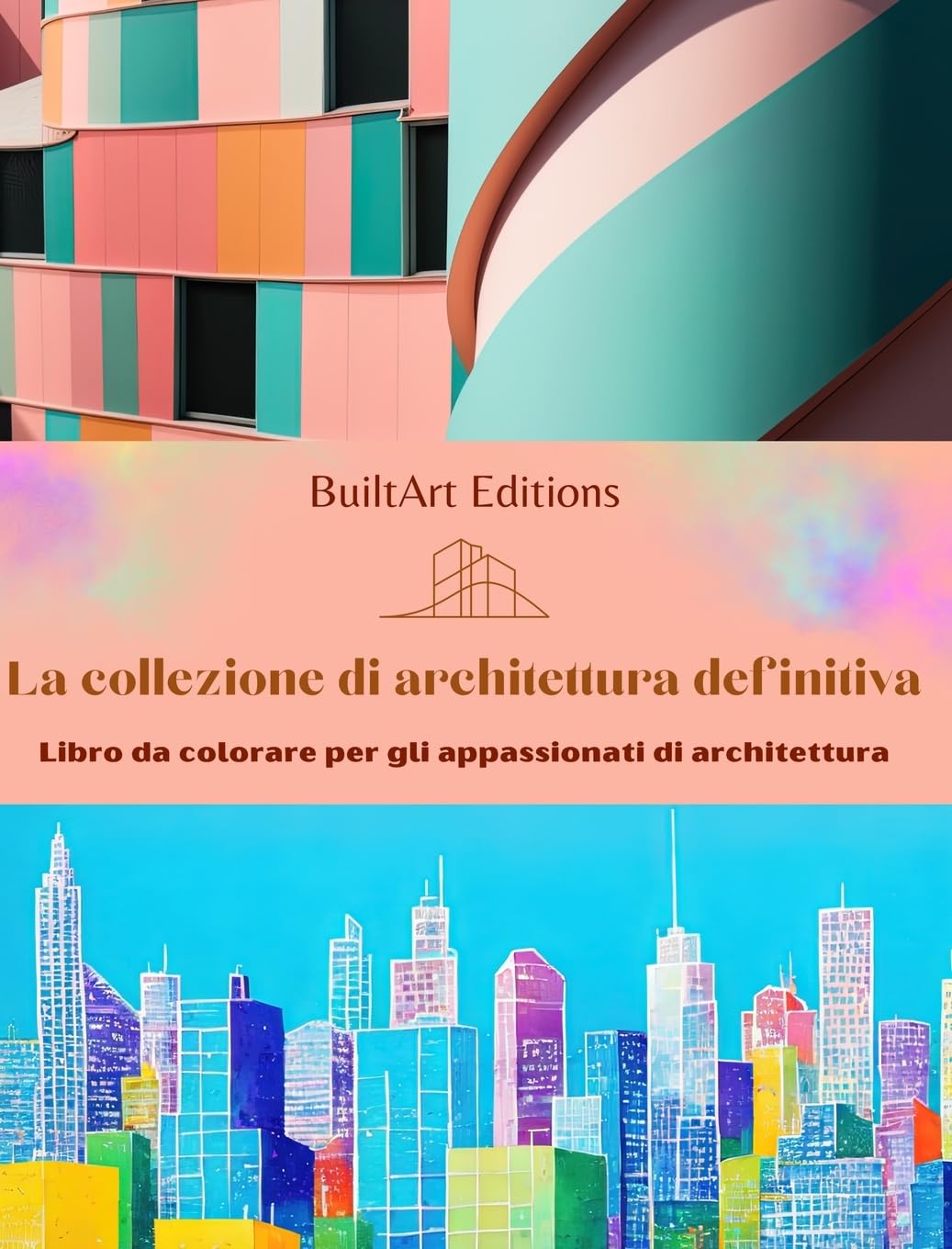 Livre de coloriage architecture des édifices uniques du monde pour passionnés