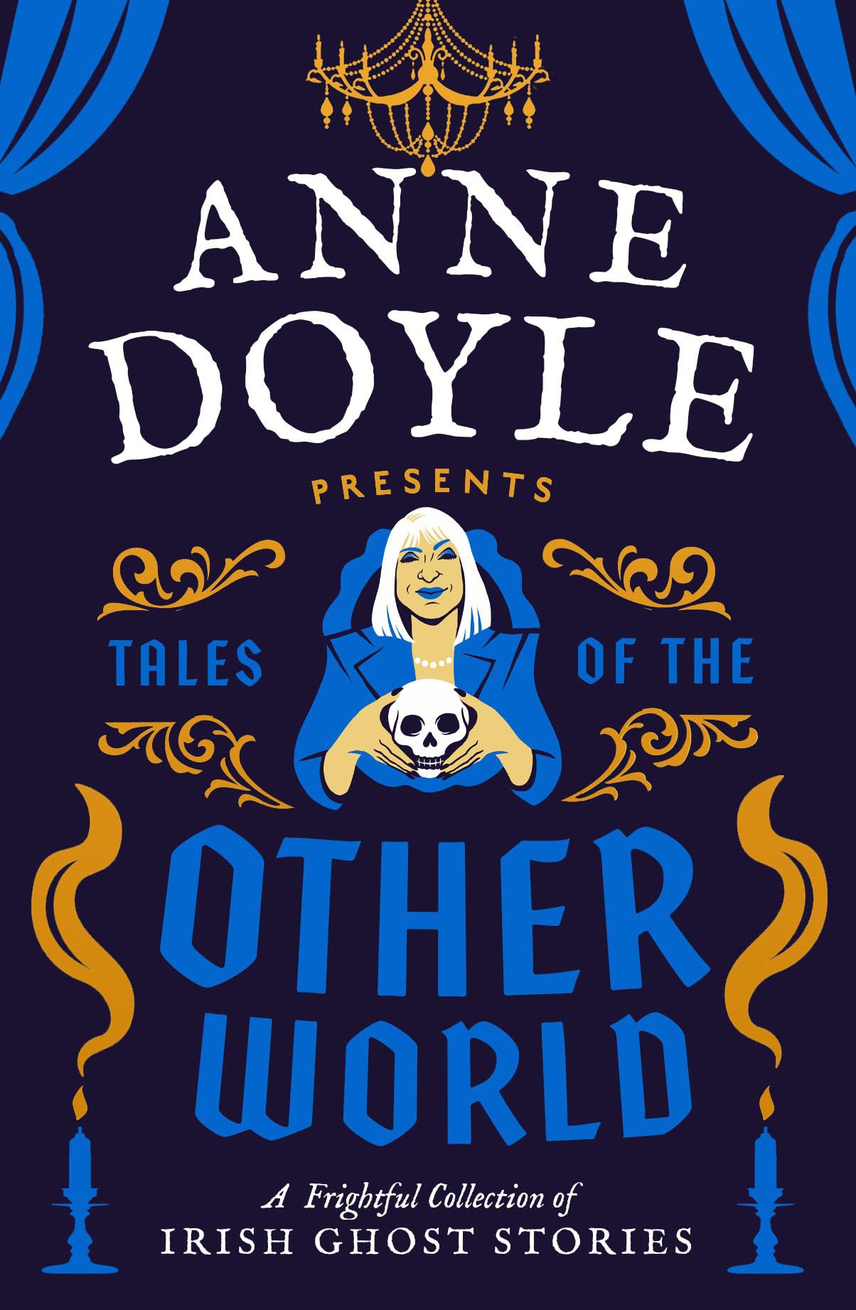 Tales of the Otherworld by Anne Doyle (Hardback Book)