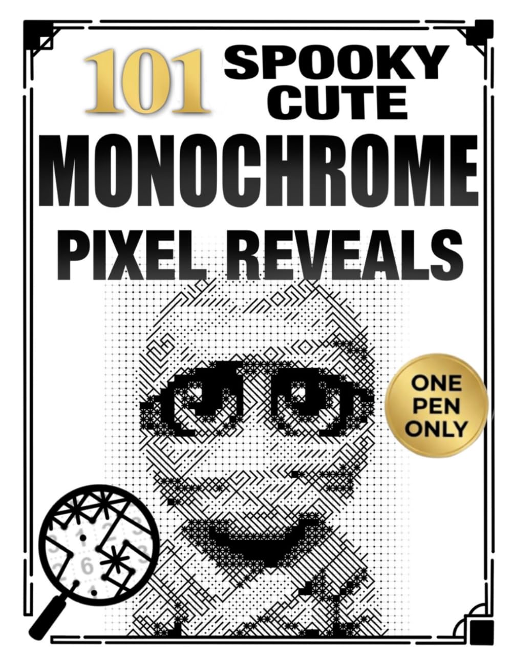 101 Spooky Cute Monochrome Pixel Reveals: Color by Number One Pen Coloring Book for Adults with Hidden Black and White Mystery Images