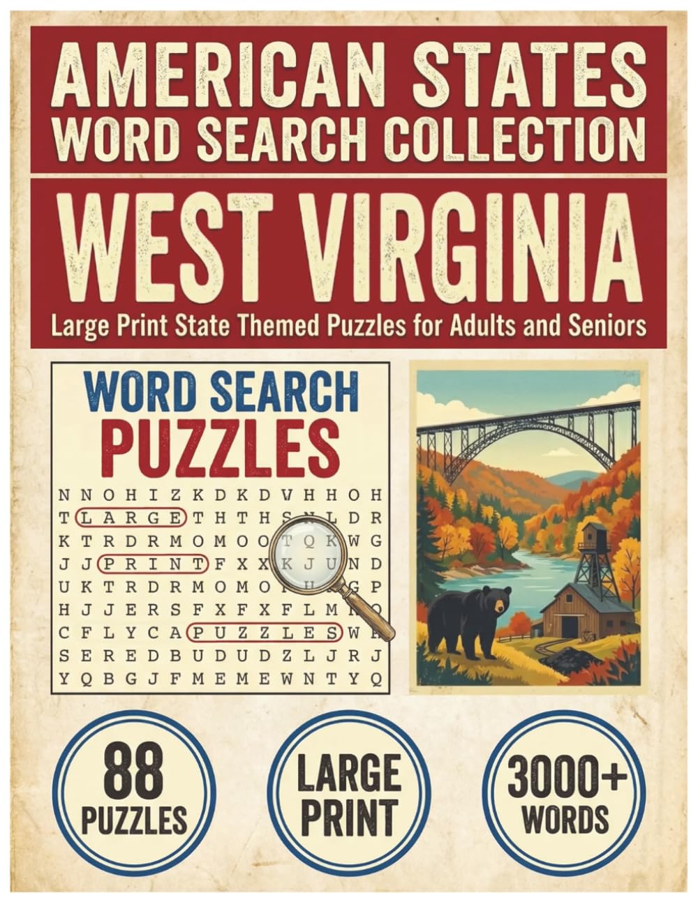 West Virginia Word Search Puzzle Book: Large Print State Themed Puzzles for Adults and Seniors: Explore Local Cities, History, Facts and Iconic ... (American States Word Search Collection)