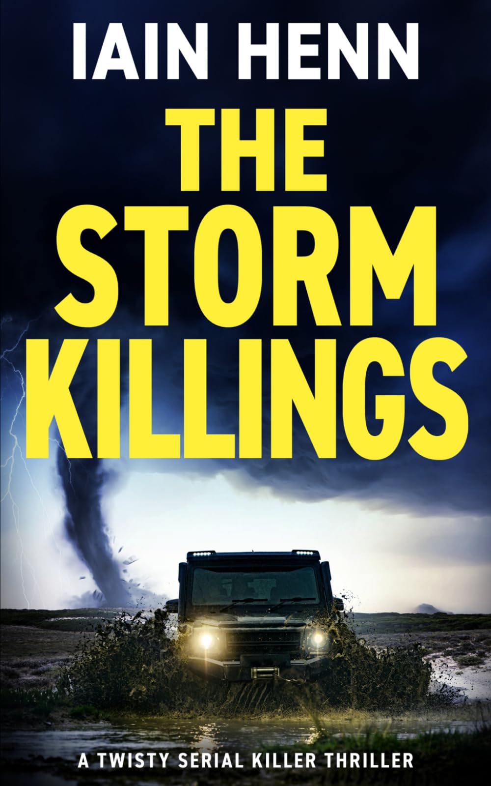 THE STORM KILLINGS: A twisty serial killer thriller: 3 (The Unsolvable Crimes)