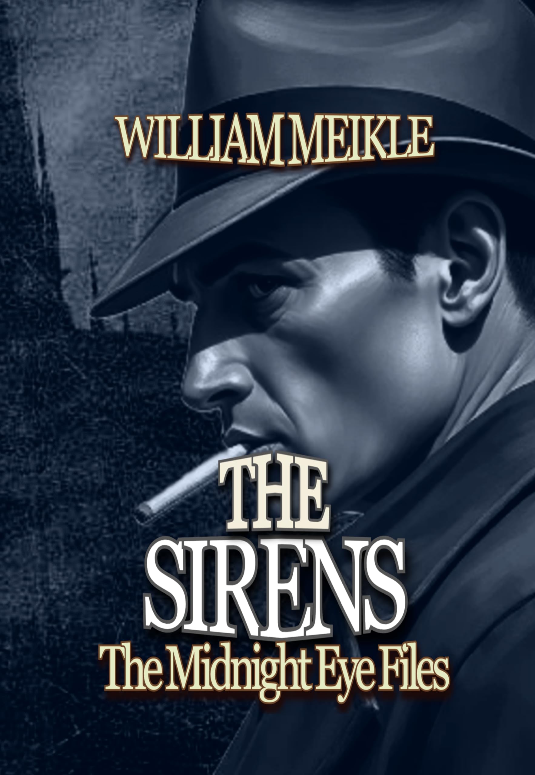 THE MIDNIGHT EYE FILES: THE SIRENS
