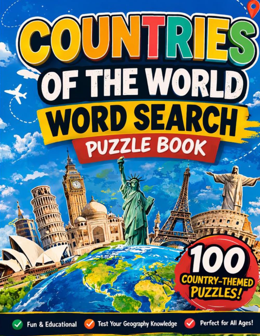 Countries of the World Word Search Puzzle Book: 100 Unique Puzzles | 100 Different Countries | 2000 Hidden Words | 3 Difficulty Levels | 210 Pages | Solutions Included (Word Search Adventure Series)