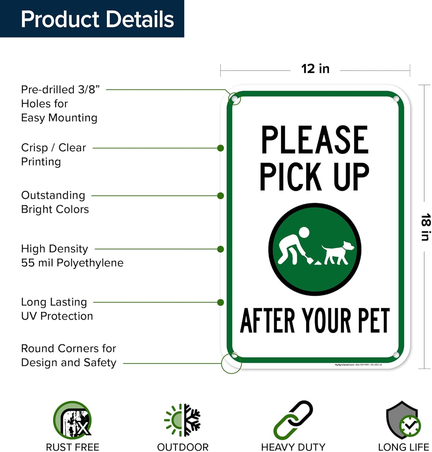 Please Pick Up After Your Pet Sign, 12"x18" Polyethylene, Indoor/Outdoor Use, USA MADE By My Sign Center