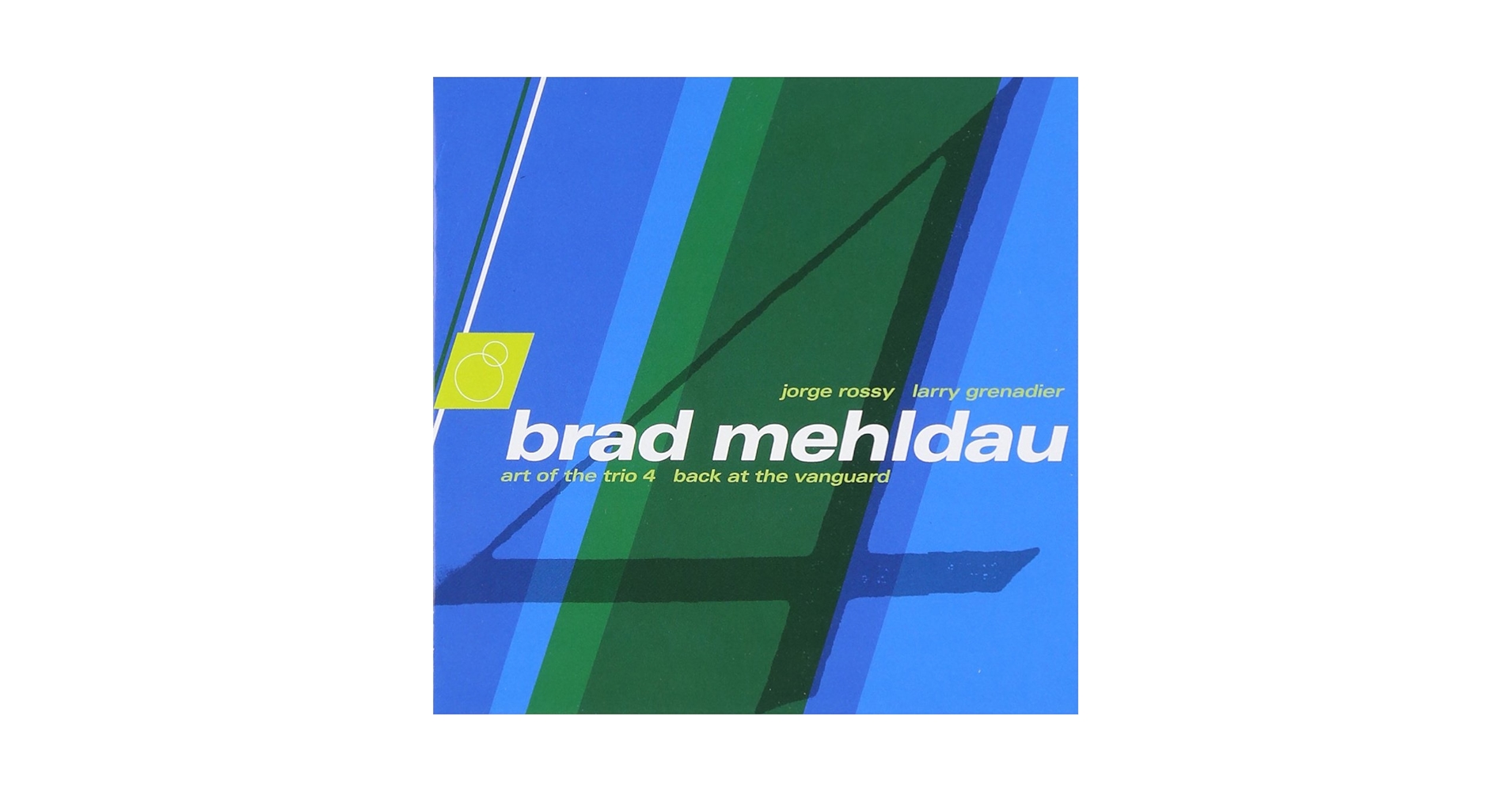 洋楽 Brad Mehldau Trio The Art of the Trio Brad Mehldau - The Art Of The Trio, Vol. 4 - Back At The
