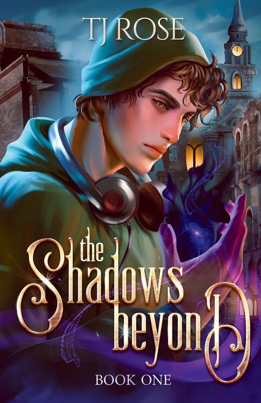 The Shadows Beyond: An Urban Fantasy MM Romance: 1 (The Shadow & Light Duology)