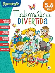 Matemática Divertida: 5 a 6 Anos