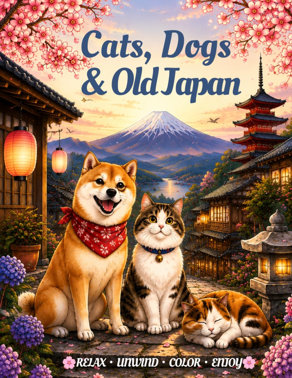 Cats, Dogs & Old Japan: Relaxing Traditional Japanese Scenes for Adults