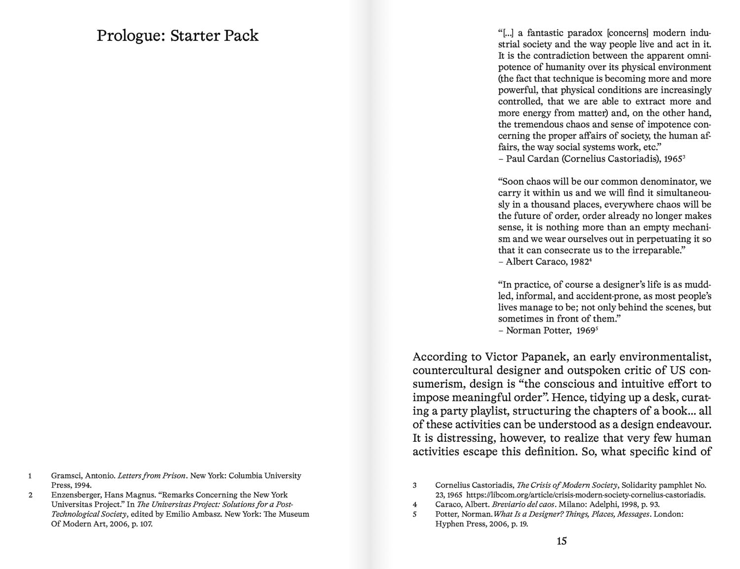 What Design Can’t Do: Essays on Design and Disillusion