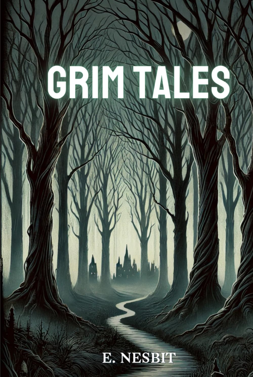 Grim Tales: Annotated