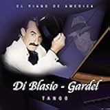 Di Blasio - Gardel Tango