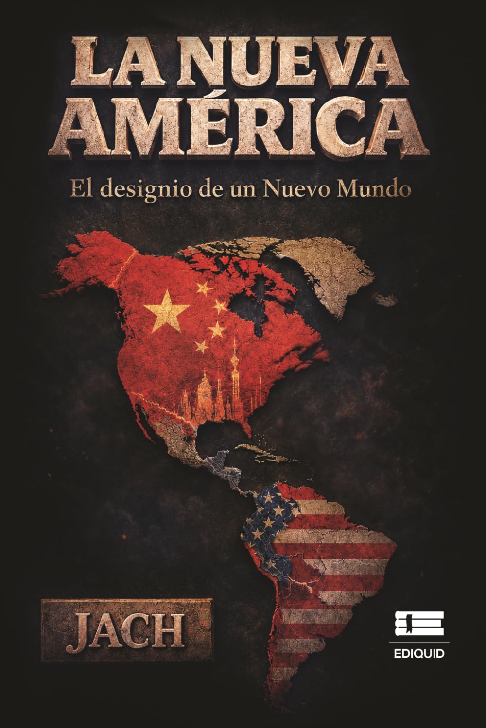La nueva América: El designio de un nuevo mundo