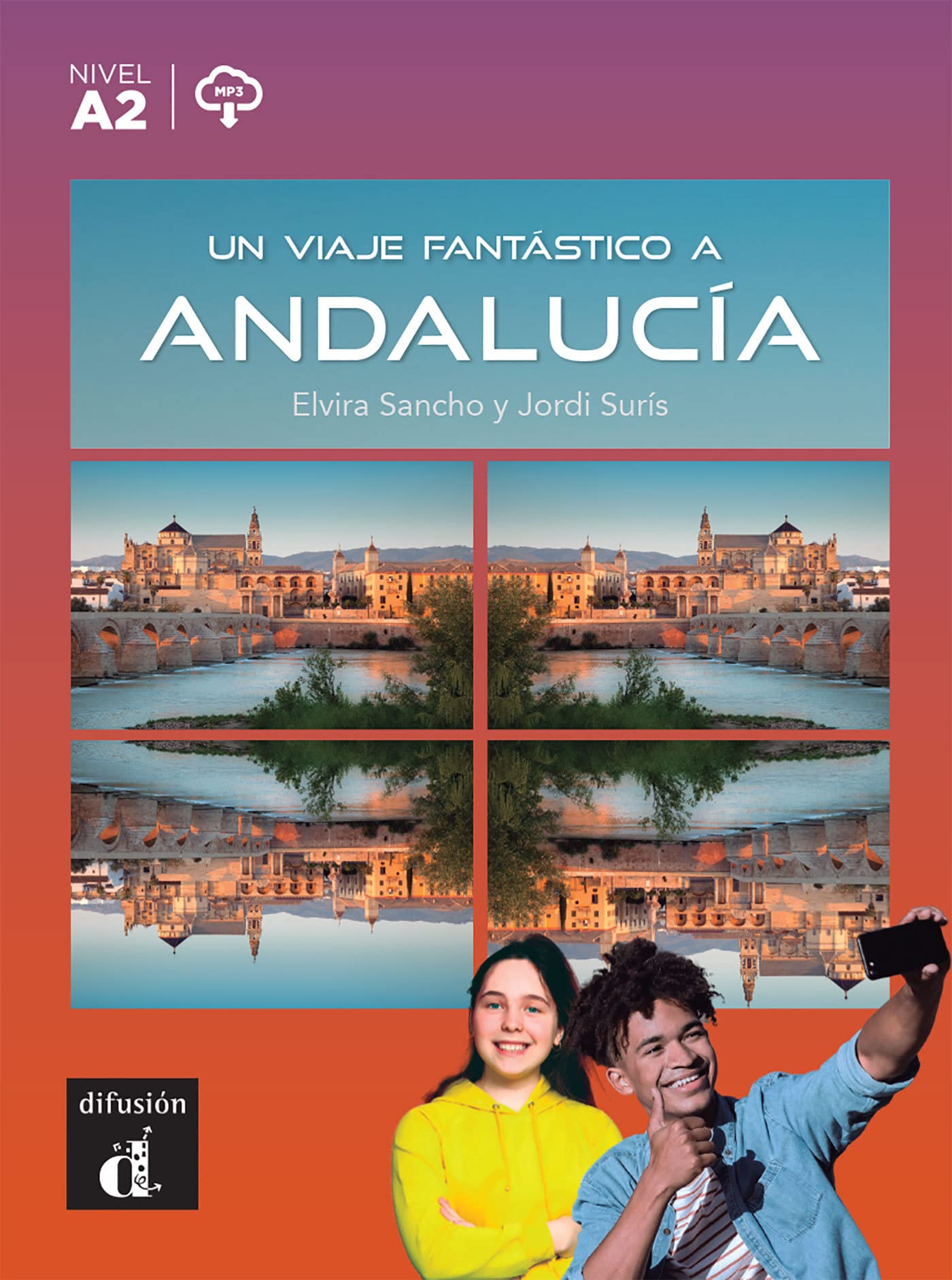 Un viaje fantástico a Andalucía: Un viaje fantastico a Andalucia (A2) - libro + audio d
