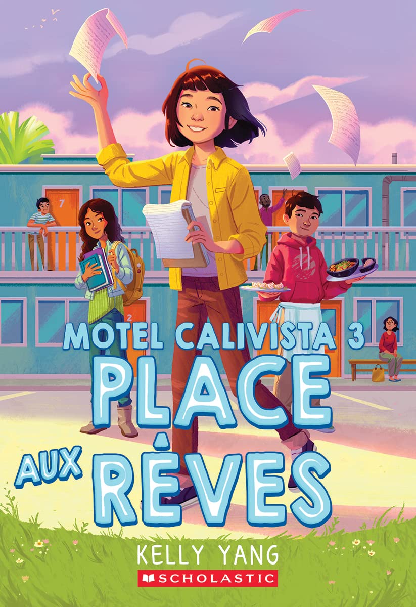 Motel Calivista : N� 3 - Place aux r�ves [Paperback] Yang, Kelly