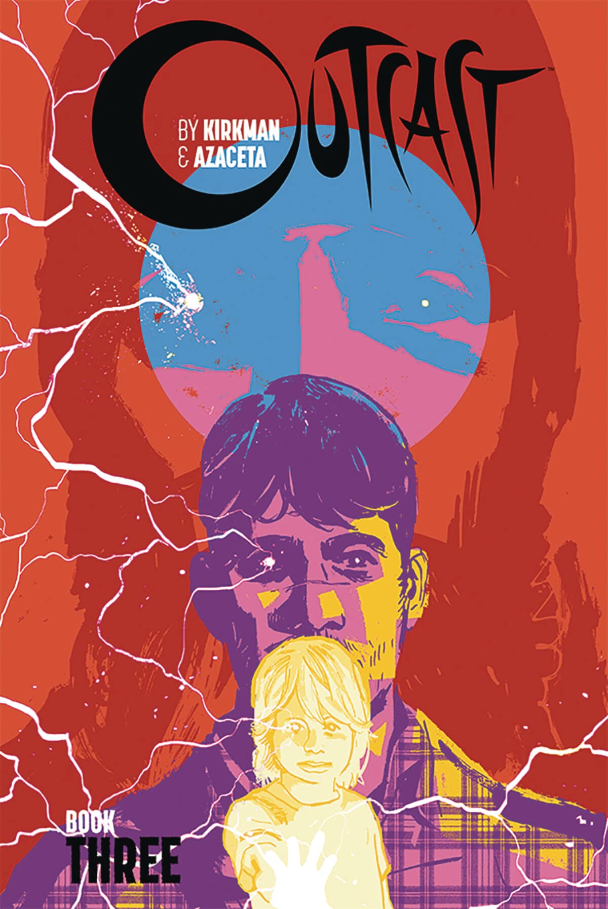 Outcast by Kirkman & Azaceta Book 3 by Kirkman, Robert, NEW Book, FREE & FAST De