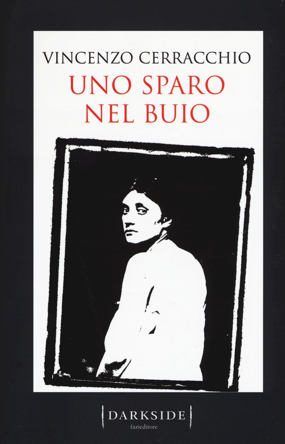 Uno Sparo Nel Buio - 4