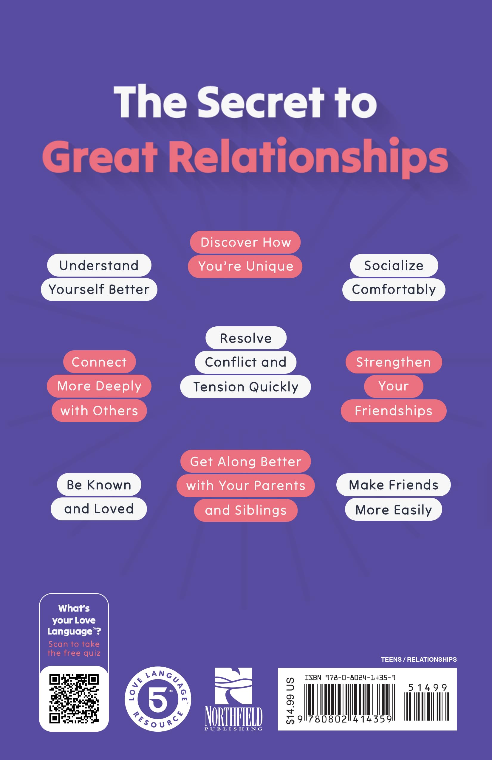 A Teen's Guide to the 5 Love Languages: How to Understand Yourself and Improve All Your Relationships