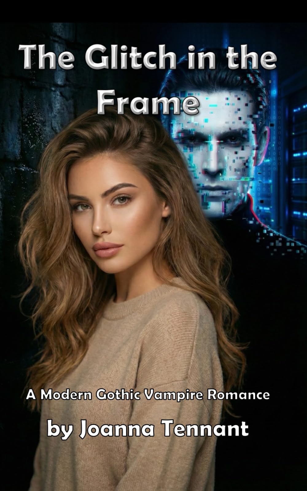 The Glitch in the Frame: A Modern Gothic Vampire Romance