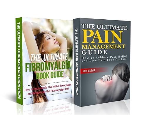 Fibromyalgia: Pain Management: Nutritional Healing For Pain Relief From Back