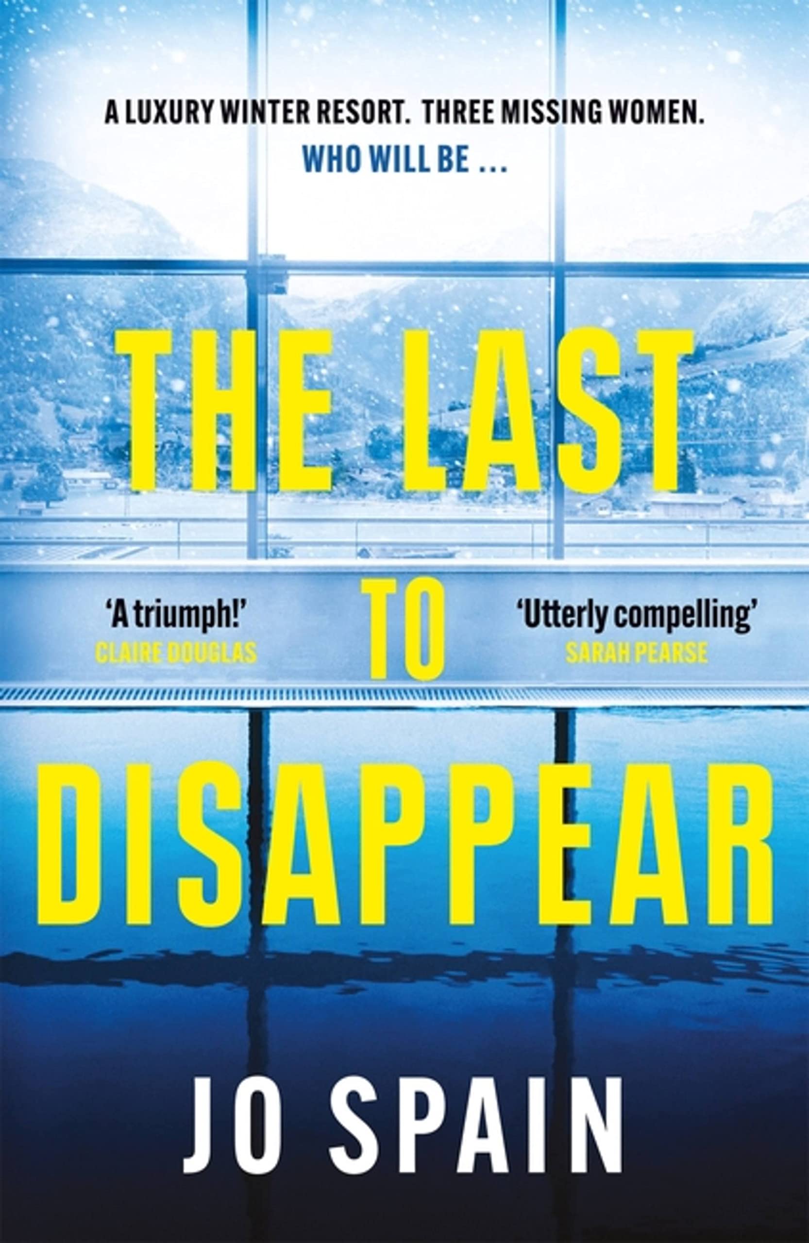 The Last to Disappear: a chilling and heart-pounding thriller fu