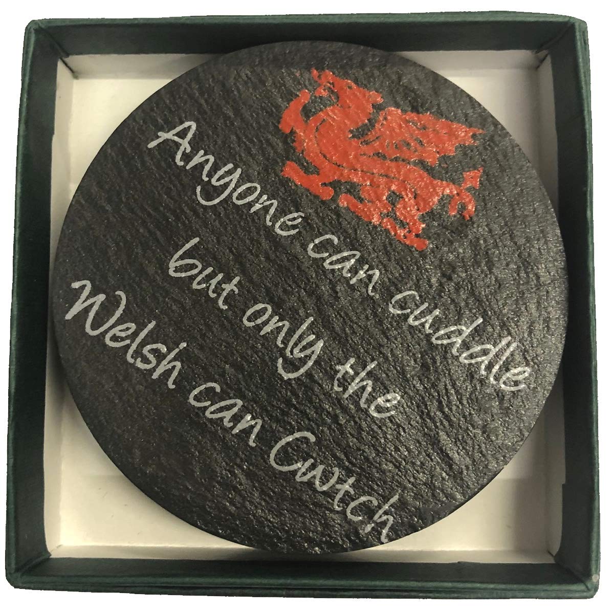 Set of 4 Slate Coasters 'Anyone can Cuddle, but only the Welsh can Cwtch' - Boxed