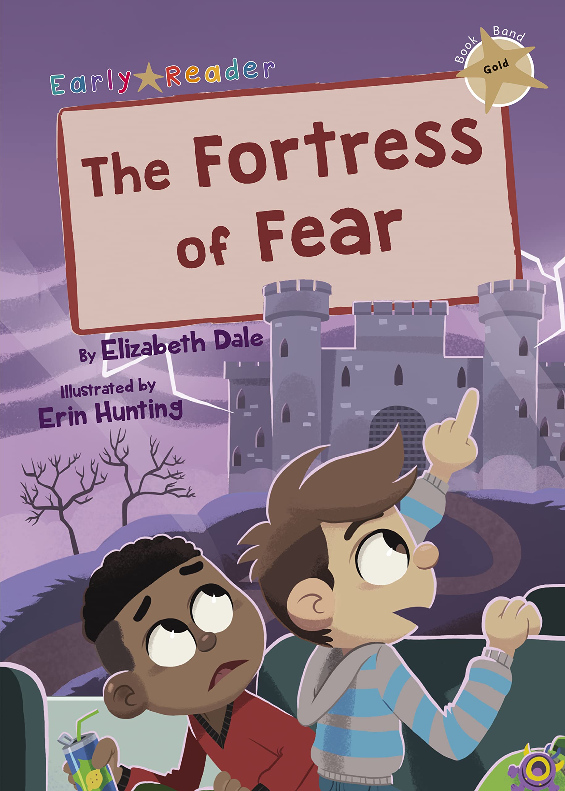 The Fortress of Fear: (Gold Early Reader)
