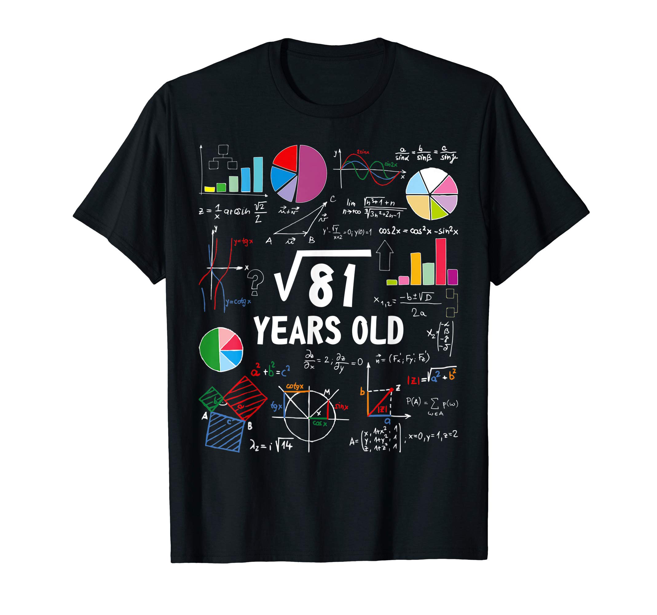 Square Root Of 81 Nine Years Old B-day Gifts TeesSquare Root Of 81 9th Birthday Funny 9 Year Old Math Lover T-Shirt
