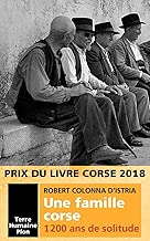Download Une famille corse. 1200 ans de solitude PDF