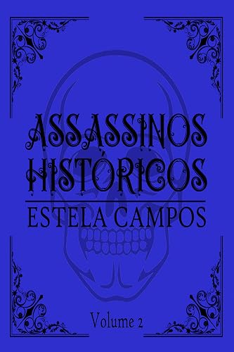 Assassinos Históricos: Volume 2