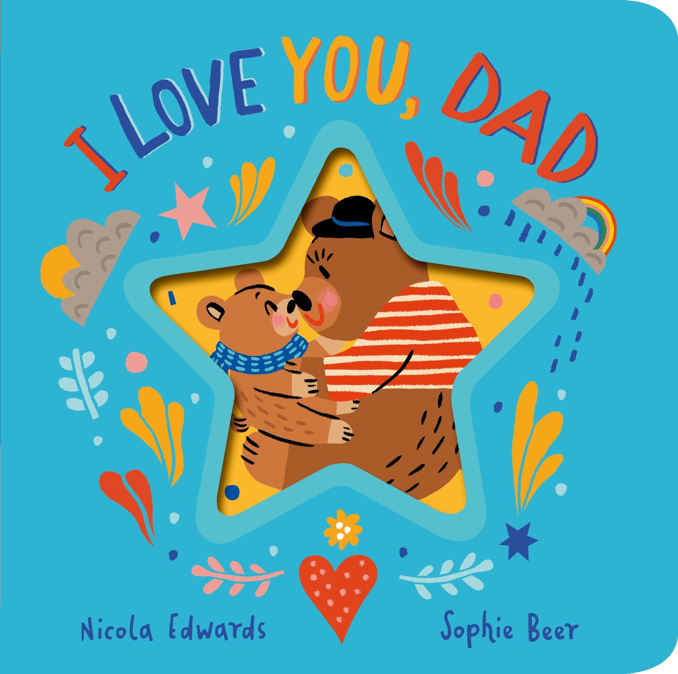 I Love You Dad by Nicola Edwards 9781838916749