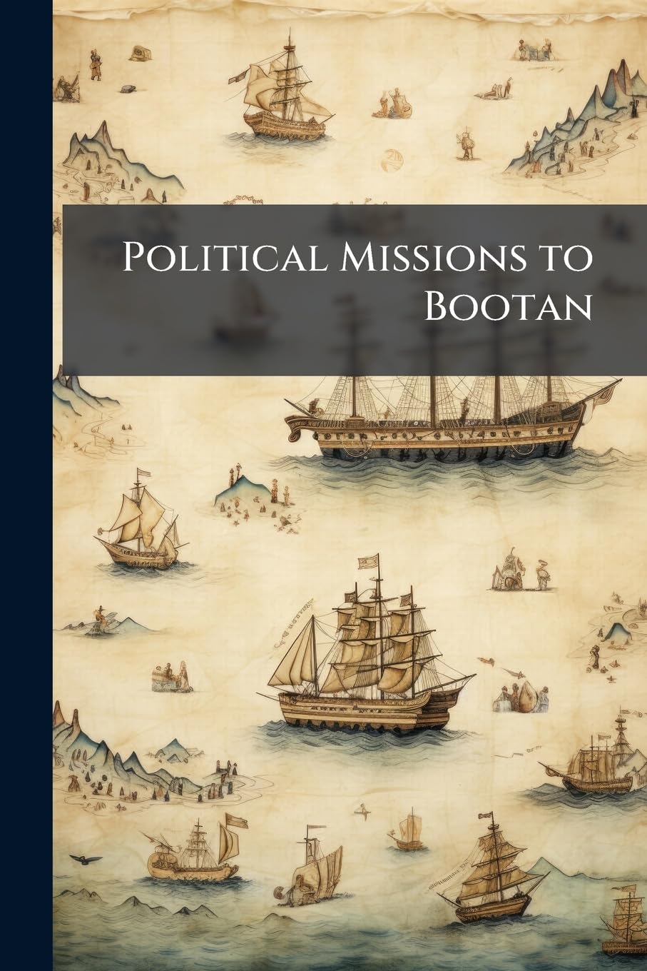Political Missions to Bootan