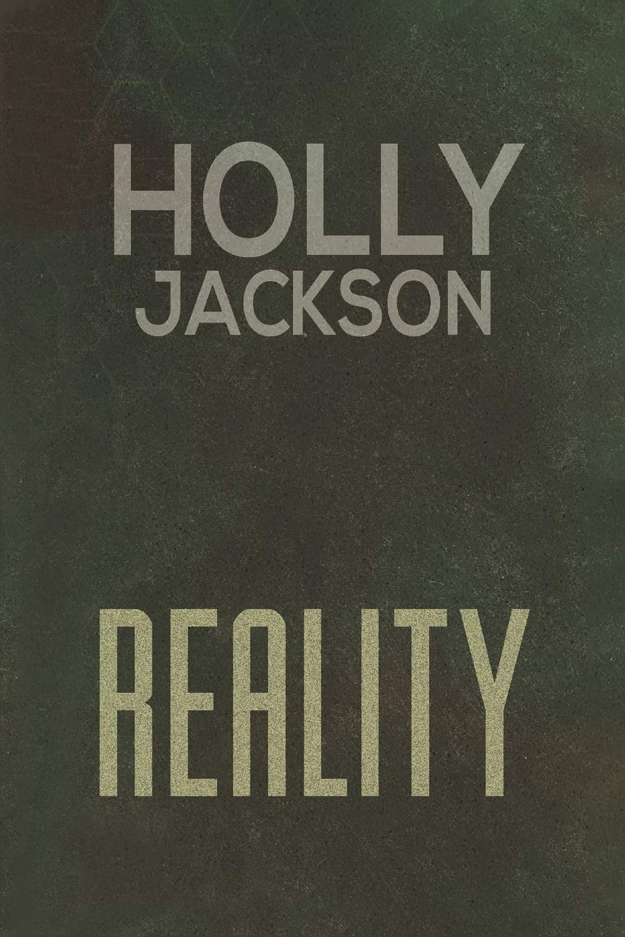 Reality - Paperback / softback NEW Jackson, Holly 30/10/2020