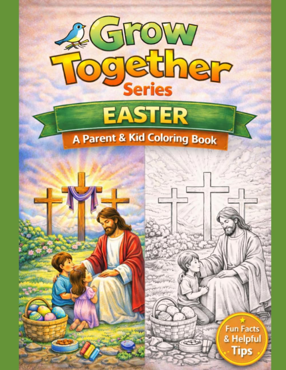 Growing Together Series: Easter
