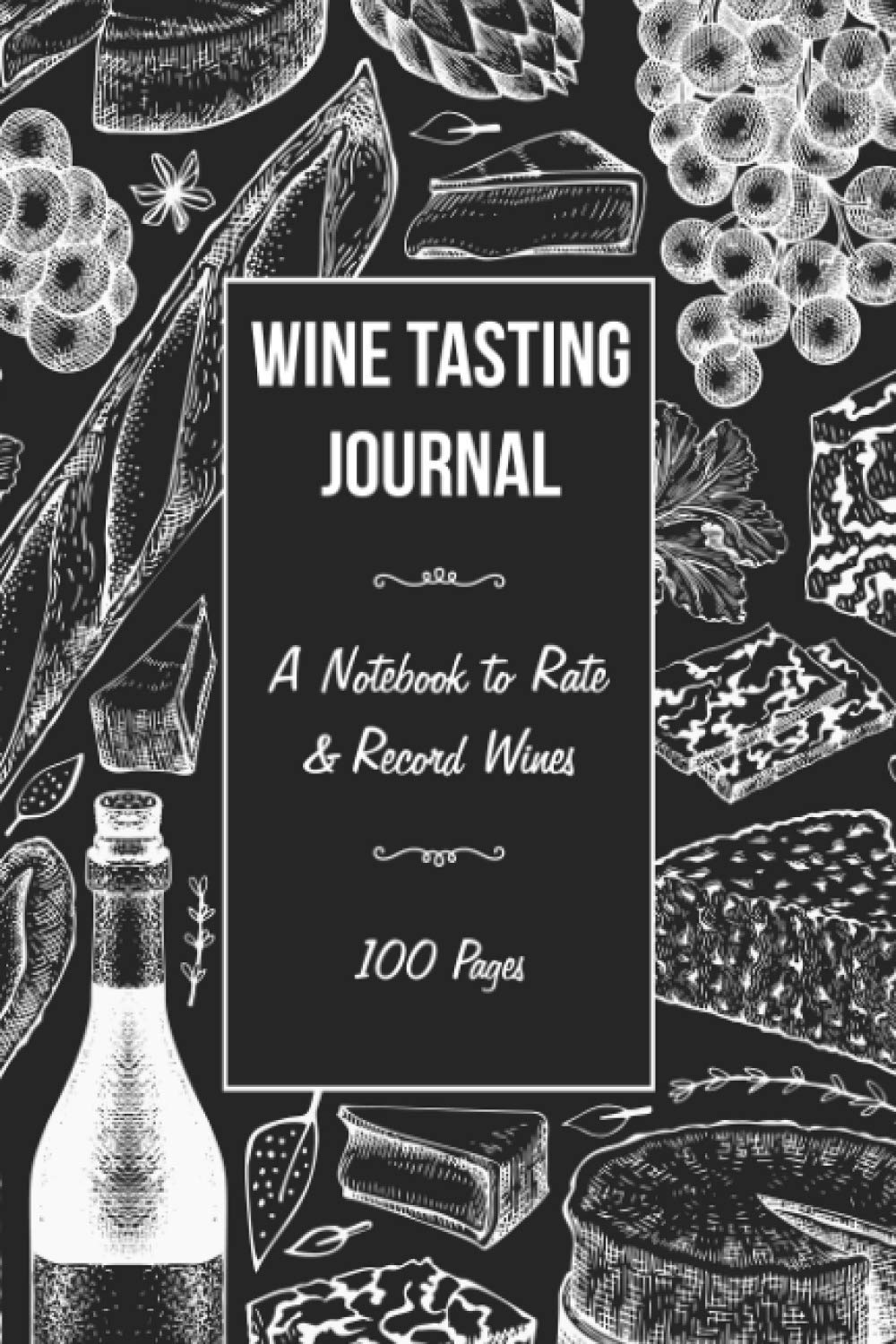 Wine Tasting Journal: A Notebook to Rate & Record Wines | Wine Tasting Notes & Impressions