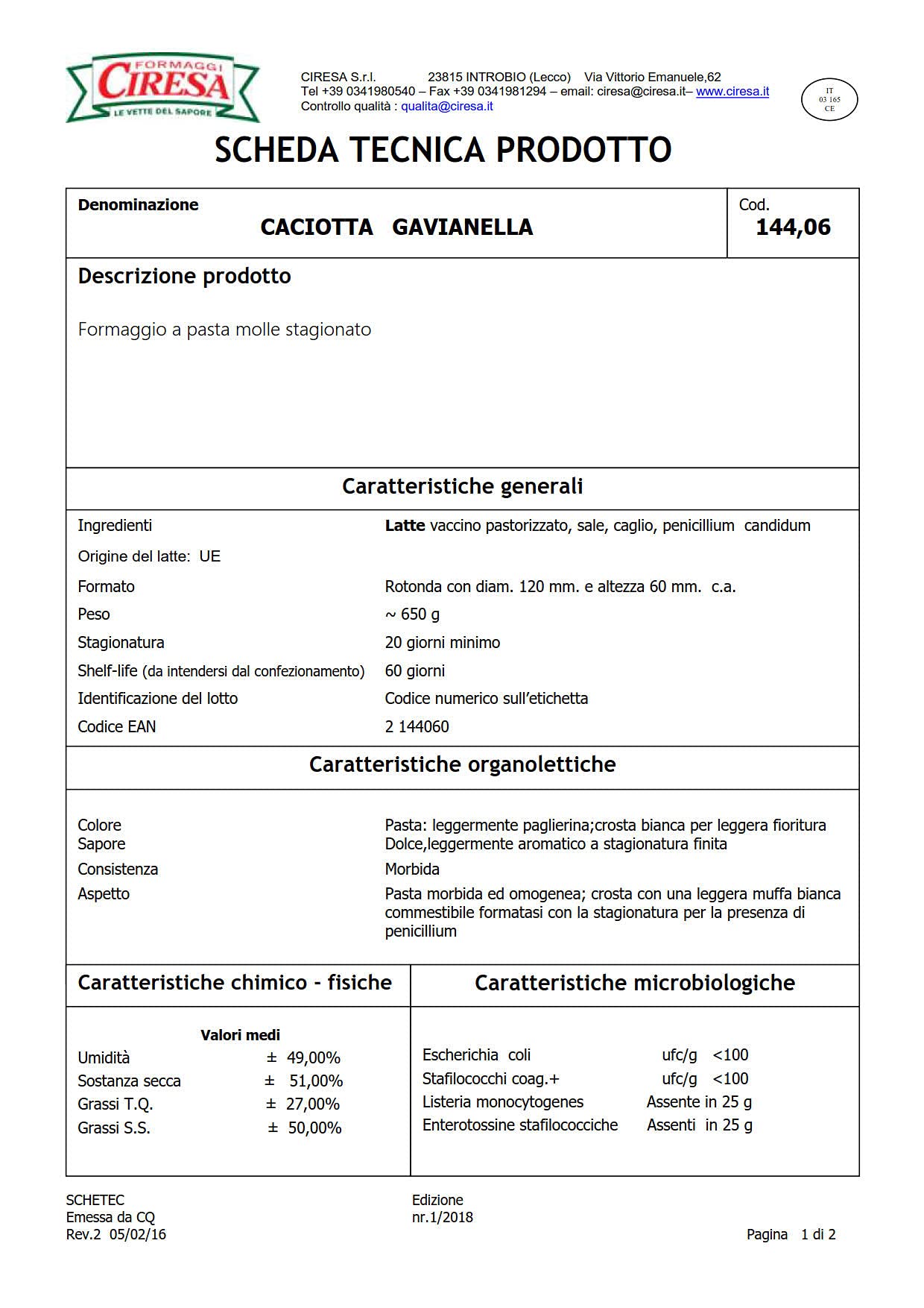 Caciotta ca. 650 gr. - Caseificio di Sesto