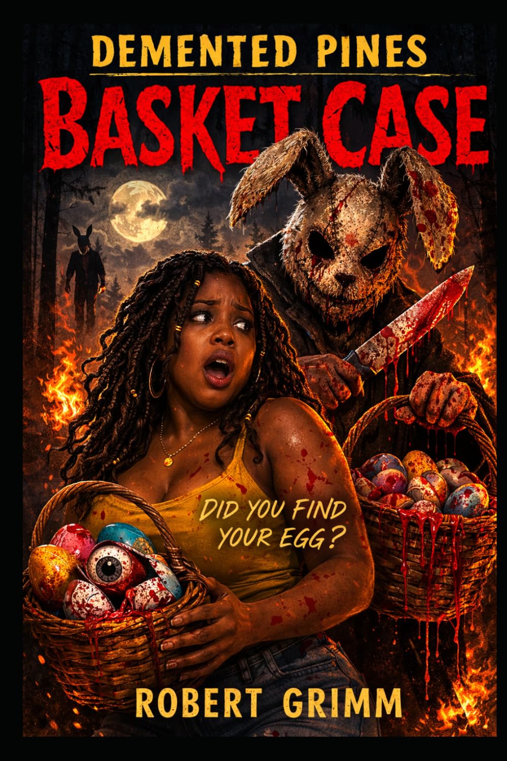 Basket Case (Demented Pines)