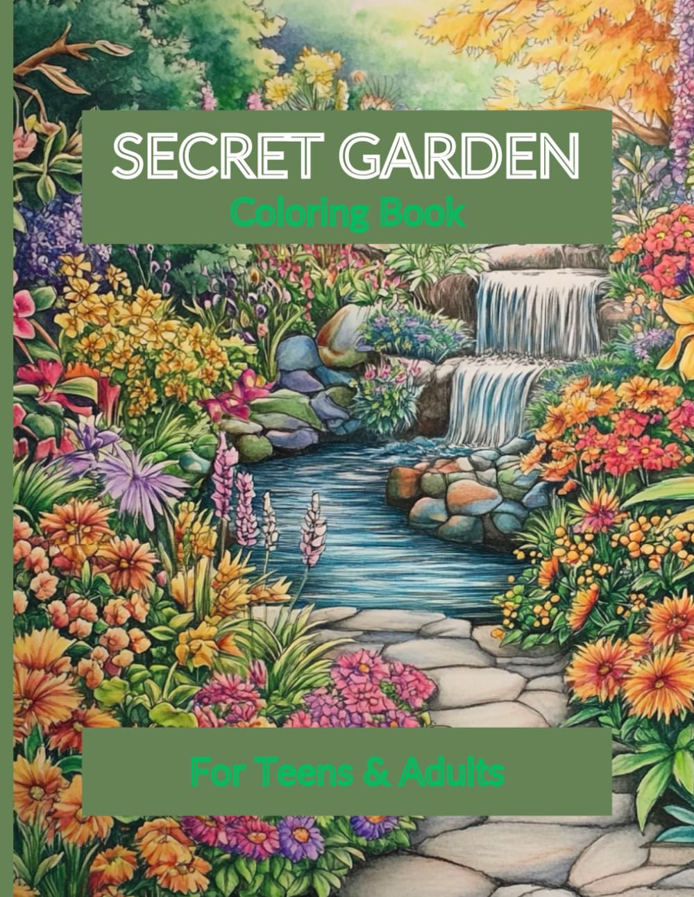 Secret Garden Coloring Book: For Relaxation Teens & Adults