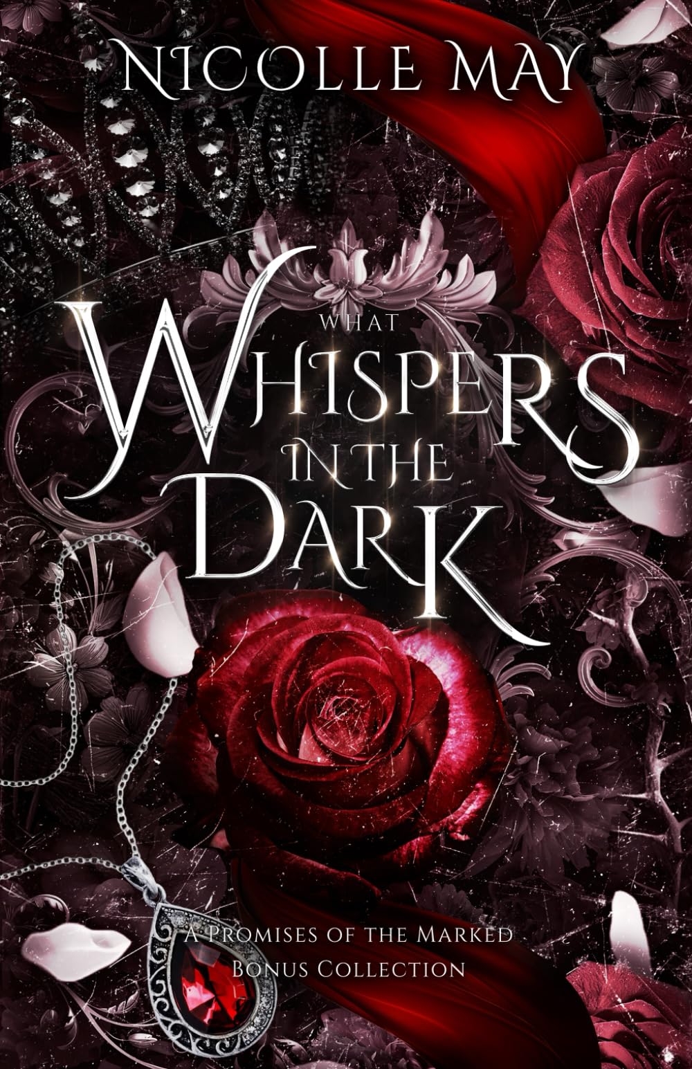 What Whispers in the Dark: A Promises of the Marked Bonus Collection